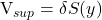 $V_{sup}=\delta S(y)$