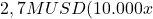 2,7M USD (10.000 x