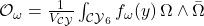 \mathcal{O}_{\omega} = \frac{1}{V_{\mathcal{CY}}} \int_{\mathcal{CY}_6} f_{\omega}(y) \, \Omega \wedge \bar{\Omega}