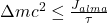 \Delta m c^2 \le \frac{J_{alma}}{\tau}