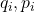 q_i, p_i