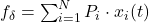f_{\delta} = \sum_{i=1}^{N} P_i \cdot x_i(t)
