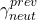 $\gamma_{neut}^{prev}$