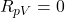 R_{pV}=0