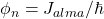 \phi_n = J_{alma}/\hbar