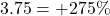 3.75 = +275\%