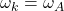 \omega_k = \omega_A