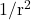    1/r^2 