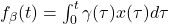 f_{\beta}(t) = \int_{0}^{t} \gamma(\tau) x(\tau) d\tau