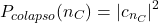 \[P_{colapso}(n_C) = |c_{n_C}|^2\]