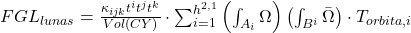 FGL_{lunas} = \frac{\kappa_{ijk} t^i t^j t^k}{Vol(CY)} \cdot \sum_{i=1}^{h^{2,1}} \left( \int_{A_i} \Omega \right) \left( \int_{B^i} \bar{\Omega} \right) \cdot T_{orbita,i}