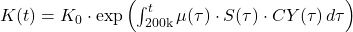 K(t) = K_{0} \cdot \exp\left(\int_{200\text{k}}^{t} \mu(\tau) \cdot S(\tau) \cdot CY(\tau) \, d\tau\right)