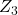 Z_3