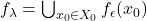 f_{\lambda} = \bigcup_{x_0 \in X_0} f_{\epsilon}(x_0)