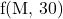 $f(M, 30)$