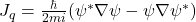 J_q = \frac{\hbar}{2mi}(\psi^* \nabla \psi - \psi \nabla \psi^*)