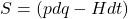 S = ∫ (p dq - H dt)