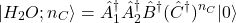 \[|H_2O; n_C\rangle = \hat{A}_1^\dagger \hat{A}_2^\dagger \hat{B}^\dagger (\hat{C}^\dagger)^{n_C} |0\rangle\]