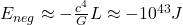 Rendered by QuickLaTeX.com E_{neg} \approx -\frac{c^4}{G} L \approx -10^{43} J