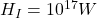 H_I = 10^{17} W