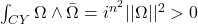 \int_{CY} \Omega \wedge \bar{\Omega} = i^{n^2} ||\Omega||^2 > 0