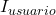 I_{usuario}