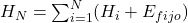 H_{N} = \sum_{i=1}^{N} (H_i + E_{fijo})