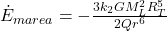 \dot{E}_{marea} = -\frac{3k_2 G M_L^2 R_T^5}{2 Q r^6}