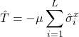 Rendered by QuickLaTeX.com $$ \hat{T} = -\mu \sum_{i=1}^{L} \hat{\sigma}^x_i $$