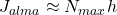 J_{alma} \approx N_{max} h