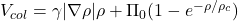V_{col} = \gamma|\nabla\rho|\rho + \Pi_0(1-e^{-\rho/\rho_c})