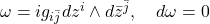 \omega = i g_{i\bar{j}} dz^i \wedge d\bar{z}^{\bar{j}}, \quad d\omega = 0