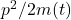 p^2/2m(t)