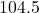 104.5&deg;