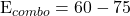 $E_{combo}=60-75%$