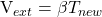 $V_{ext}=\beta T_{new}$