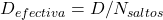 D_{efectiva} = D / N_{saltos}