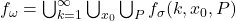 f_{\omega} = \bigcup_{k=1}^{\infty} \bigcup_{x_0} \bigcup_{P} f_{\sigma}(k, x_0, P)