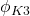 \phi_{K3}