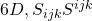 6D, S_{ijk}S^{ijk} 