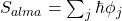 S_{alma} = \sum_j \hbar \phi_j