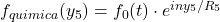 f_{quimica}(y_5) = f_0(t) \cdot e^{i n y_5 / R_5}